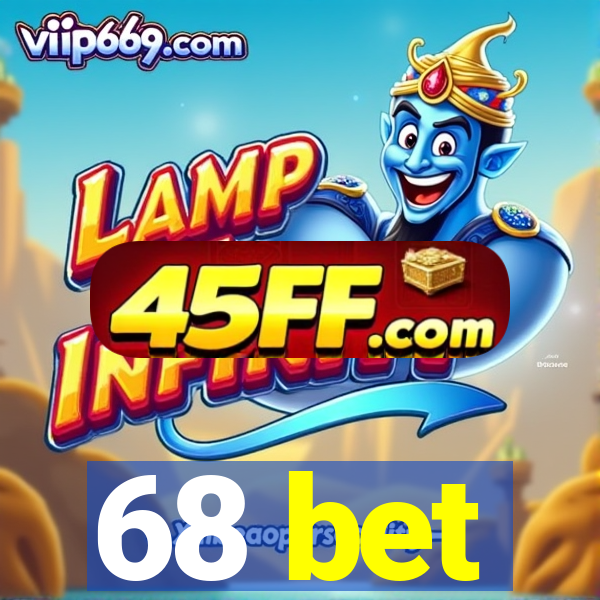 68 bet
